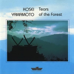 Kosei Yamamoto - Tears Of The Forest