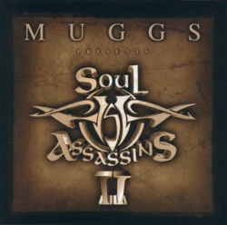 Muggs - Presents The Soul Assassins II