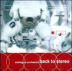 Analogue Orchestra - Back To Stereo