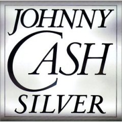 Johnny Cash - Silver