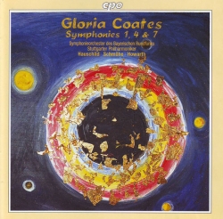 Gloria Coates - Symphonies 1, 4 & 7