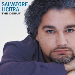 Salvatore Licitra - The Debut