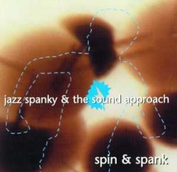 Jazz Spanky - Spin & Spank