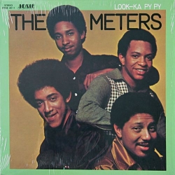 The Meters - Look-Ka Py Py