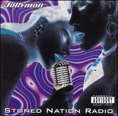 Jolly Mon - Stoned Nation Radio