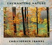 Christopher Franke - Enchanting Nature