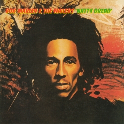 Bob Marley & the Wailers - Natty Dread