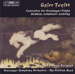 Geirr Tveitt - Concertos For Hardanger Fiddle / Nykken, Symphonic Painting