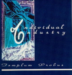 Individual Industry - Templum Probus