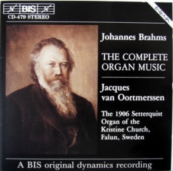 Johannes Brahms - The Complete Organ Music
