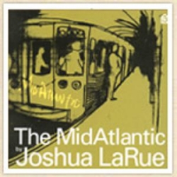 Josh Larue - The Midatlantic