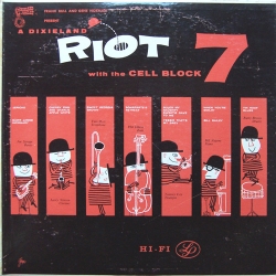 The Cell Block 7 - A Dixieland Riot