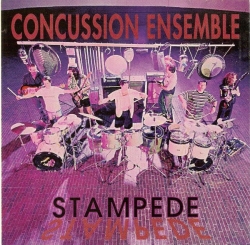 The Concussion Ensemble - Stampede