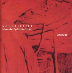 Bertrand Denzler - Nanocluster: 02/2000