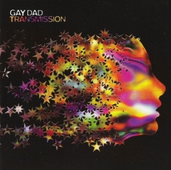 Gay Dad - Transmission