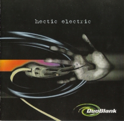 Duo Blank - Hectic Electric