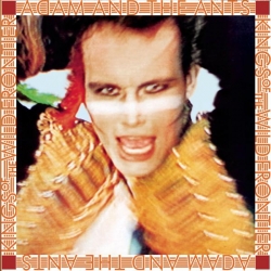 Adam & The Ants - Kings Of The Wild Frontier (Remastered)