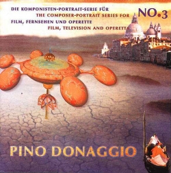 Pino Donaggio - The Composers-Portrait Series For Film, Television And Operetta No. 3