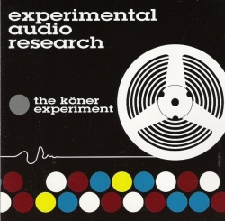 Experimental Audio Research - The Köner Experiment
