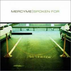 MercyME - Spoken For