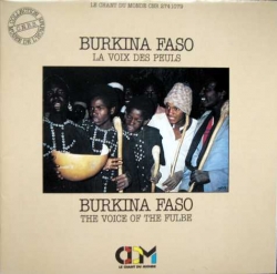 FULA - Burkina Faso - La Voix Des Peuls - The Voice Of The Fulbe