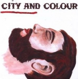 City And Colour - Bring Me Your Love