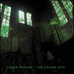 Luasa Raelon - The Poison City