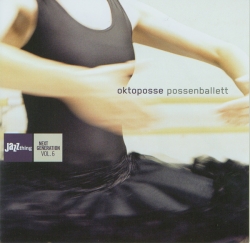 Oktoposse - Possenballett