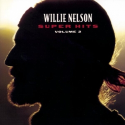 Willie Nelson - Super Hits, Vol. 2
