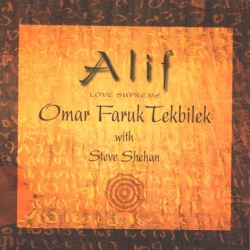 Omar Faruk Tekbilek - Alif - Love Supreme