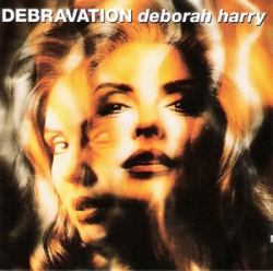 Deborah Harry - Debravation