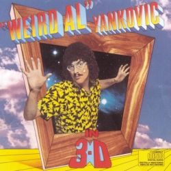 Weird Al Yankovic - In 3-D