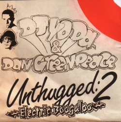 DJ Yoda - Unthugged : 2 Electric Boogaloo