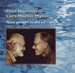 Lars Martin Myhre - Noen Ganger Er Det All Right