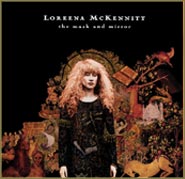 Loreena Mckennitt - The Mask And Mirror