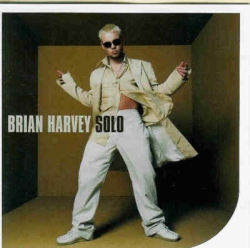 BRIAN HARVEY - Solo