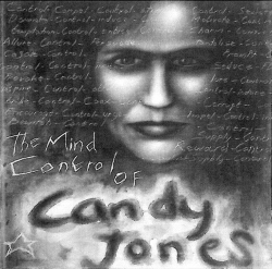 Holy Ghost Inc. - The Mind Control Of Candy Jones