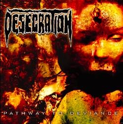 Desecration - Pathway To Deviance