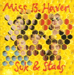 Miss B Haven - Suk & Stads