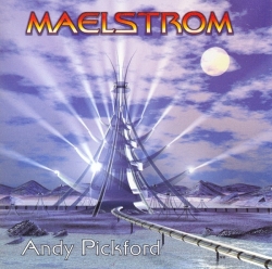 Andy Pickford - Maelstrom