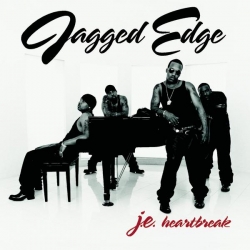 Jagged Edge - JE Heartbreak