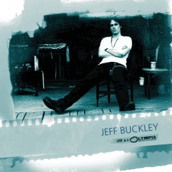 Jeff Buckley - Live At La Olympia