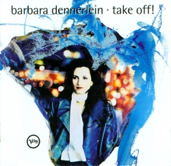 Barbara Dennerlein - Take Off!