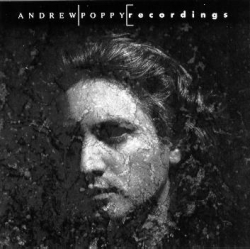 Andrew Poppy - Recordings