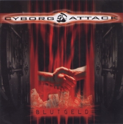 Cyborg Attack - Blutgeld