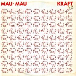 Mau Mau - Kraft