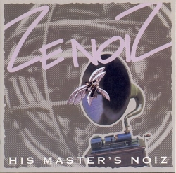 Ze Noiz - His Master's Noiz