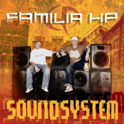 FAMILIA H.P. - Soundsystem