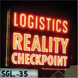 Logistics - Reality Checkpoint