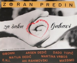 Zoran Predin - Za Šaku Ljubavi